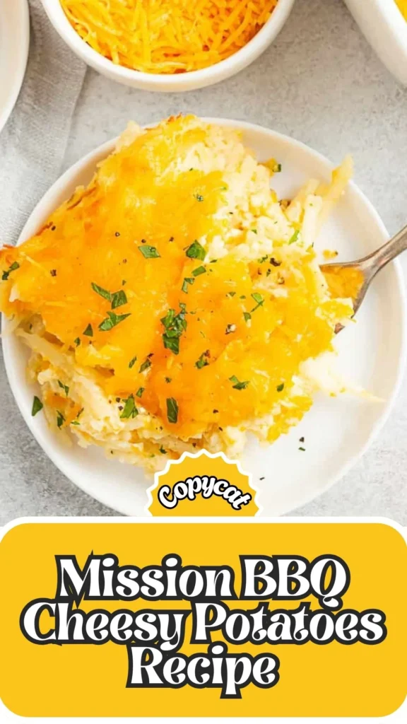 Copycat Mission BBQ Cheesy Potatoes Recipe