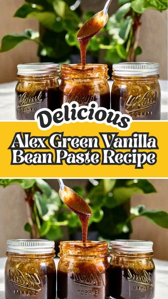 Easy to make Alex Green Vanilla Bean Paste