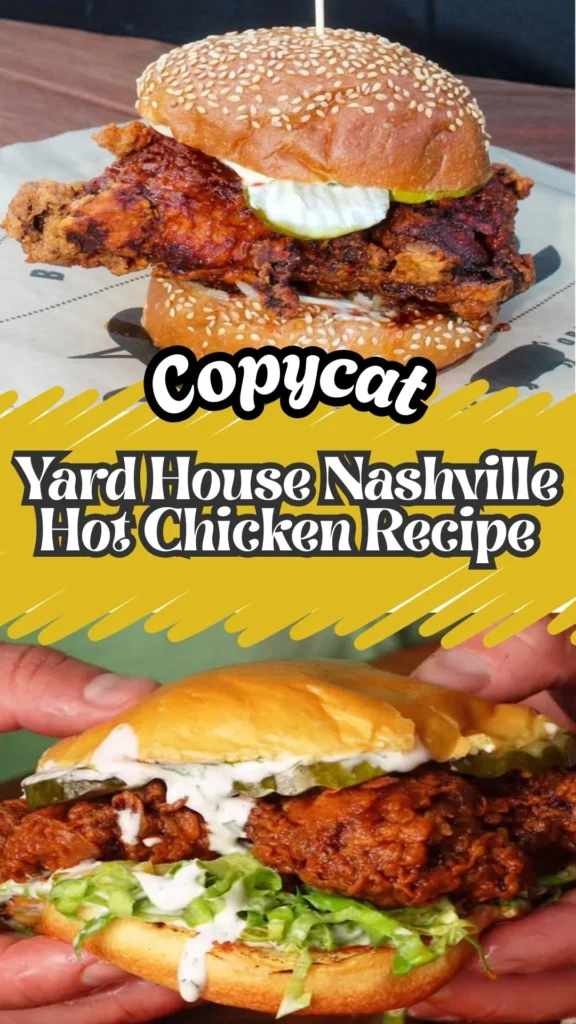Copycat Yard House Nashville Hot Chicken Recipe